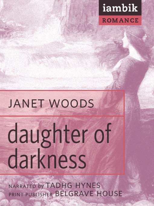 Title details for Daughter of Darkness by Janet Woods - Available